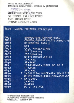 Multivariate analysis of Upper Palaeolithic and Mesolithic stone assemblages : typology and ecology