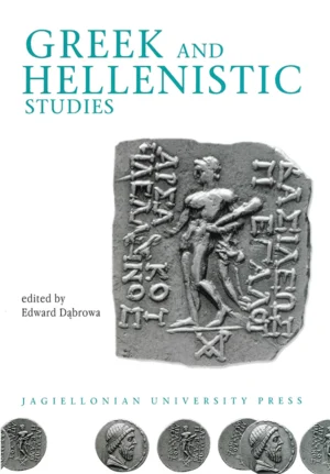 Greek and Hellenistic Studies [Electrum vol. 11 (2006)]
