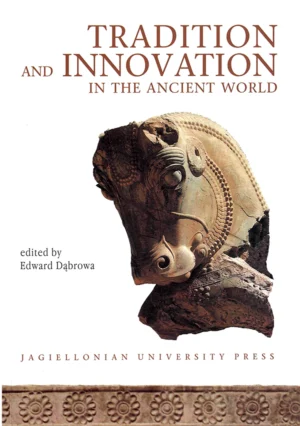 Tradition and Innovation in the Ancient World [Electrum vol. 6 (2002)]