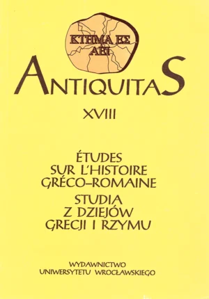 Antiquitas XVIII – Études sur l’Histoire Gréco-Romaine