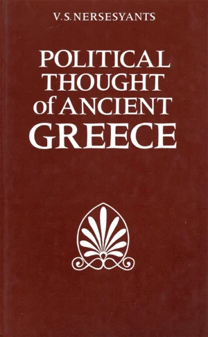 V. S. Nersesyants – Political Thought of Ancient Greece