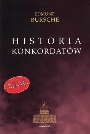 Edmund Burschke – Historia konkordatów