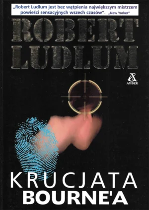 Robert Ludlum – Krucjata Bourne’a  