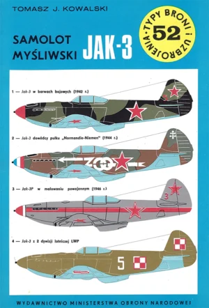 Samolot myśliwski JAK-3 [Typy Broni i Uzbrojenia 52]