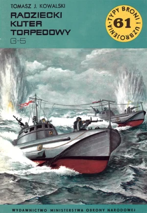 Radziecki kuter torpedowy G-5 [Typy Broni i Uzbrojenia 61]