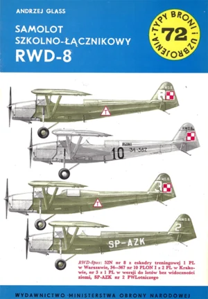 Samolot szkolno-łącznikowy RWD-8 [Typy Broni i Uzbrojenia 72]