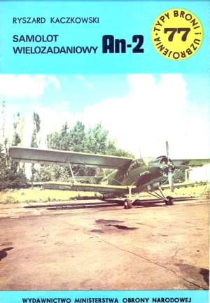 Samolot wielozadaniowy An-2 [Typy Broni i Uzbrojenia 77]
