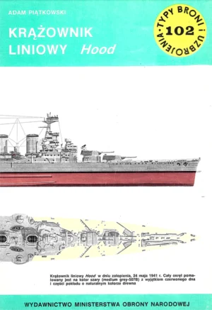 Krążownik liniowy Hood [Typy Broni i Uzbrojenia 102]