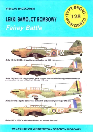 Lekki samolot bombowy Fairey Battle [Typy Broni i Uzbrojenia 128]