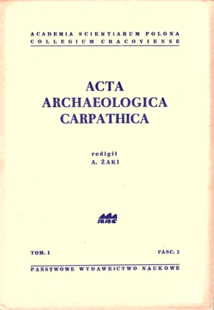 Acta Archaeologica Carpathica – tom I, fasc. 2, 1960