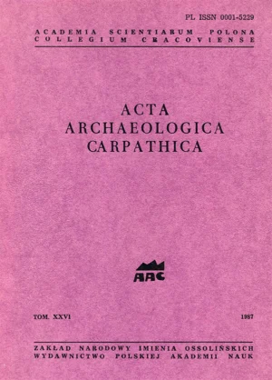 Acta Archaeologica Carpathica – tom XXVI, 1987